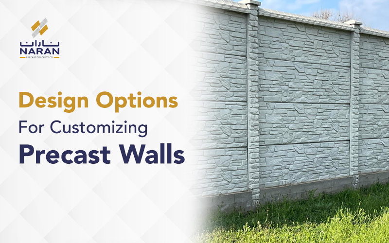 Design Options for Customizing Precast Walls