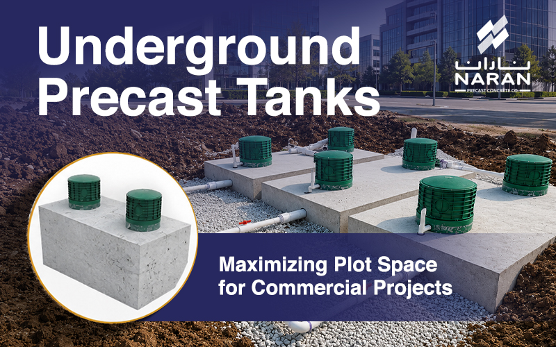 Underground Precast Tanks: Maximizing Plot Space for Commercial Projects